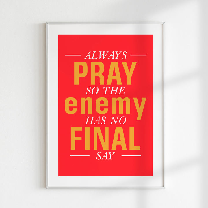 Always Pray Wall Art